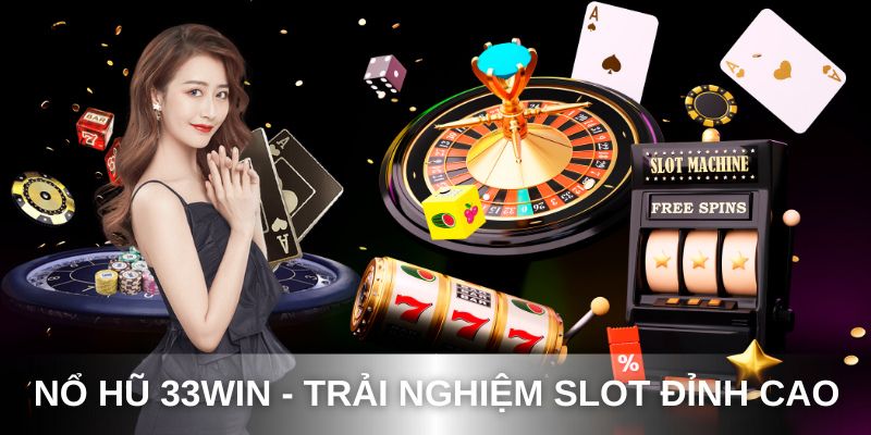 Hướng dẫn Thuật Ngữ Trong Trò Chơi Nổ Hũ 33win